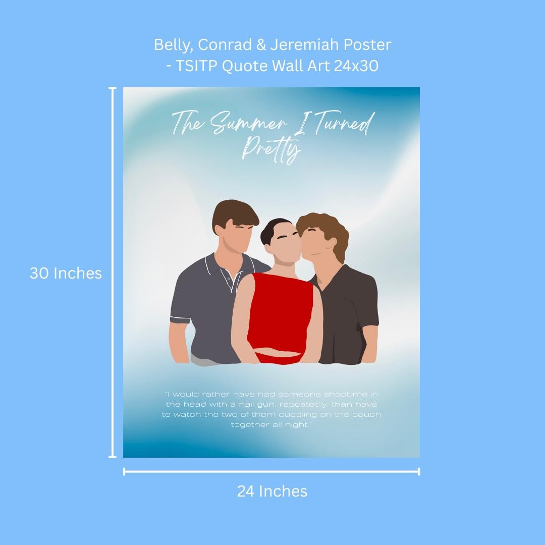 Belly, Conrad, and Jeremiah Poster | TSITP Quote Wall Art (Digital Download)